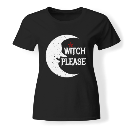 T-shirt Girly - DARKMERCH - Witch Please
