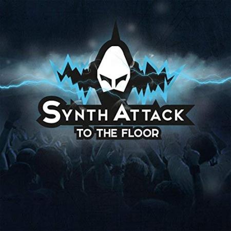 SYNTHATTACK - To The Floor